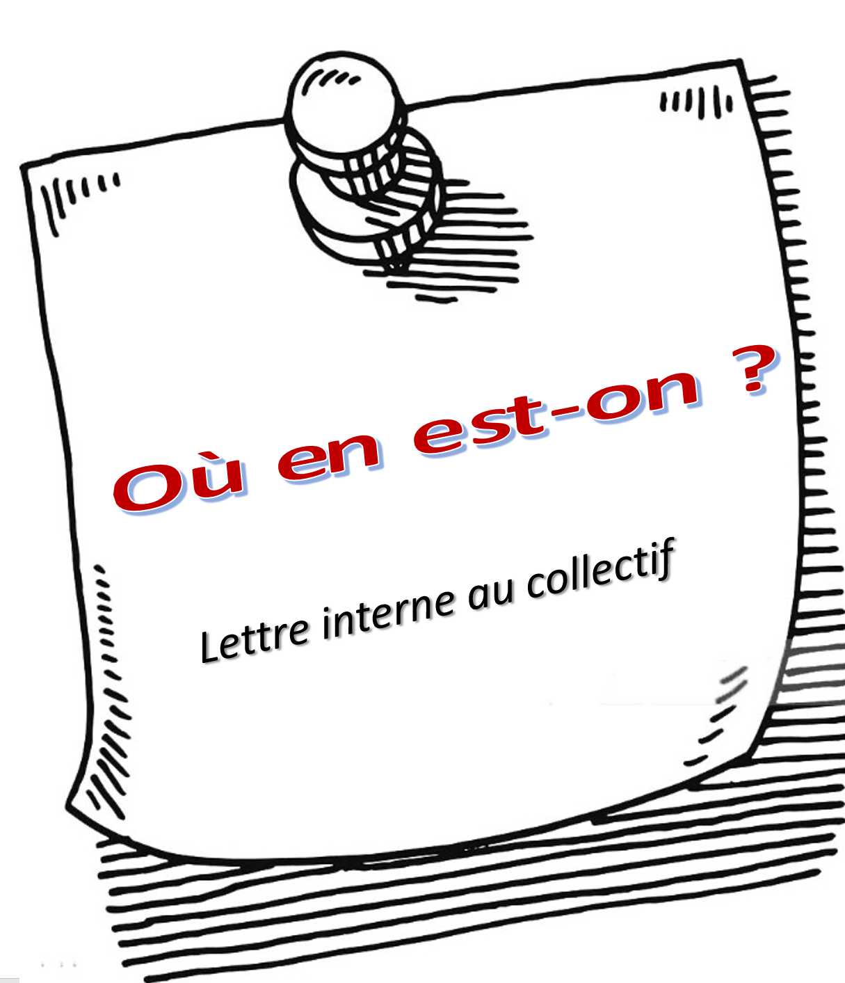 Où en est-on ?